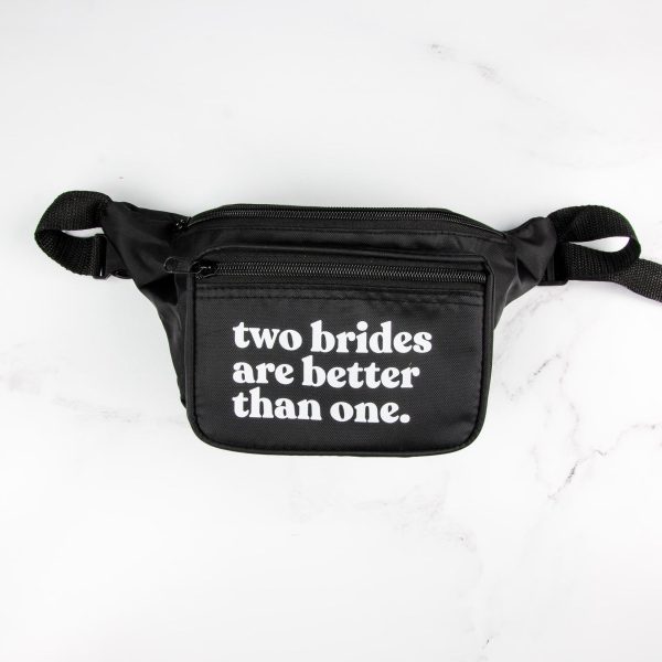Two Brides Are Better Than One Fanny Packs Online now - Image 4