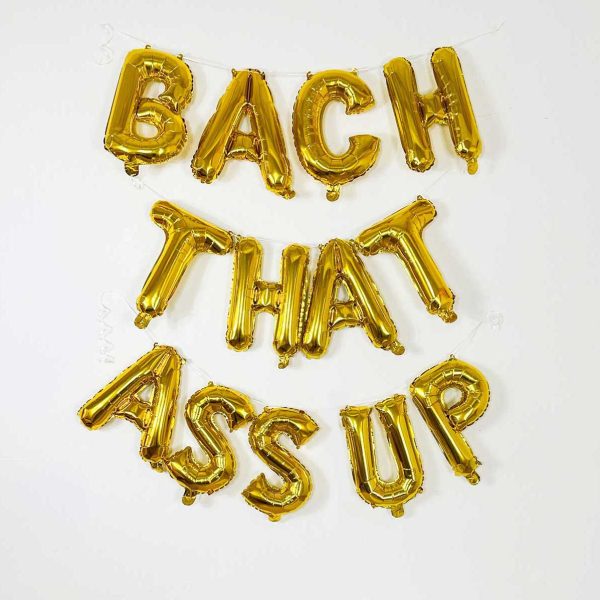 Bach That Ass Up Balloon Letter Kit For Sale